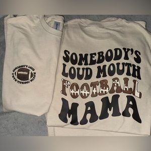 Loud Mouth Football Mama Shirt